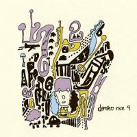Cheap Tunes Tuesday: Damien Rice Damien Rice - 9_