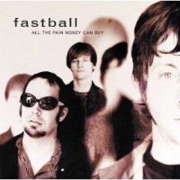 Cheap Tunes Tuesday: Fastball Fastball_Amazon
