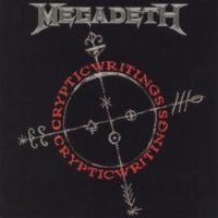 Cheap Tunes Tuesday: Megadeath megadeath_cryptic