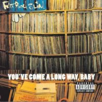 Cheap Tunes Tuesday: Fatboy Slim Fatboy Slim_You've Come A Long Way Baby