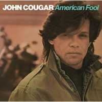 Cheap Tunes Tuesday: John Mellencamp John Mellencamp_American Fool