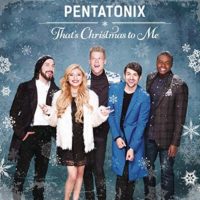 Cheap Tunes Tuesday: Pentatonix Pentatonix_That's Christmas
